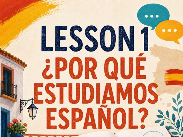 Year 7 Spanish Introduction Lesson