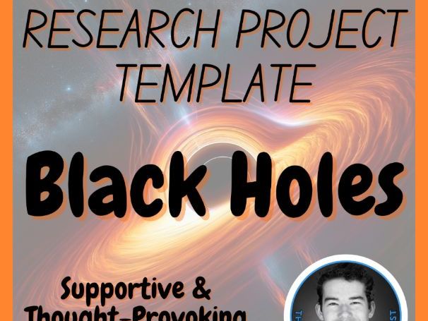 Black Holes | Space Science Research Project Template | Digital + Print