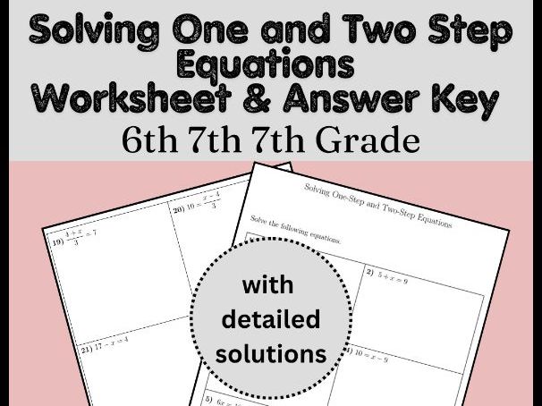 Solving One and Two Step Equations Worksheet & Answer Key | 6th 7th 7th Grade