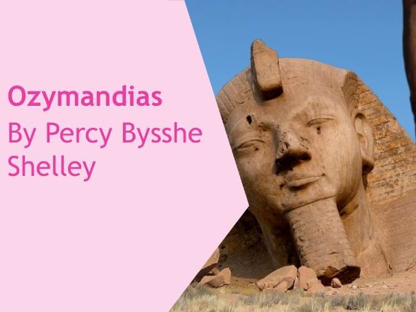 AQA Literature - Power & Conflict - Ozymandias