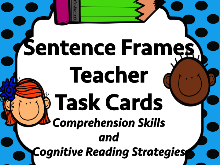 Sentence Frames Set of Teacher Task Cards with Prompts - Reading Strategies -        TOP SELLER