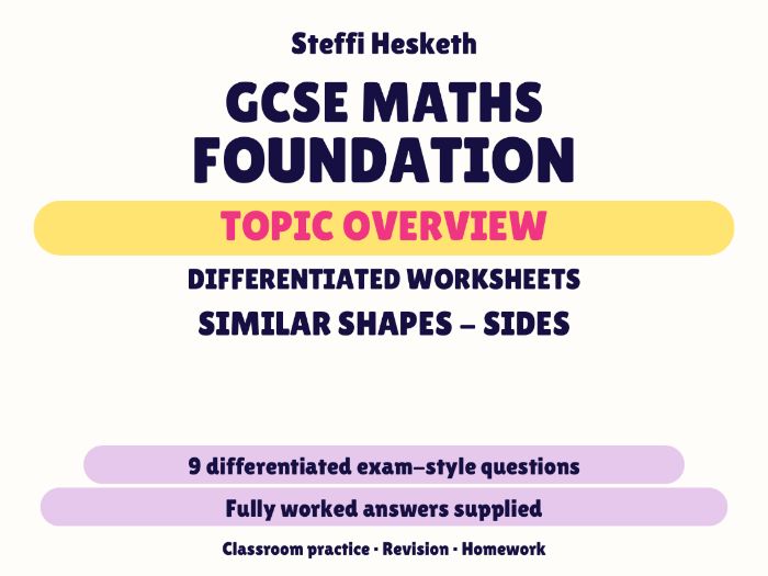 GCSE Foundation Similar Shapes - Sides | Topic Overview Differentiated Worksheet