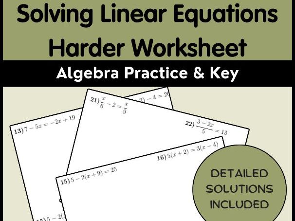 Solving Linear Equations Harder Worksheet | Algebra Practice & Key
