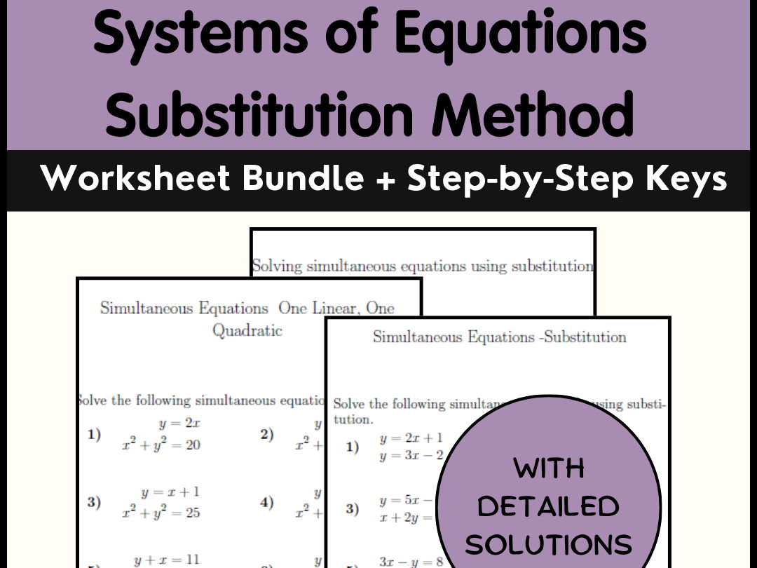 Systems of Equations Substitution Method Worksheet Bundle + Step-by-Step Keys