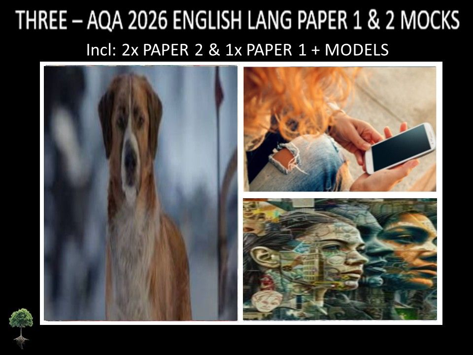 THREE - AQA PAPER 1 & 2 | 2026 FULL MOCKS | MODELS