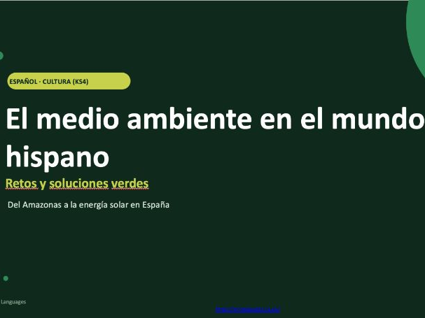 SPANISH: El medio ambiente en el mundo hispano (Cultural lesson)