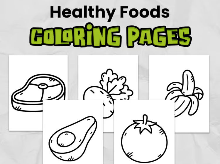Healthy Foods Coloring Pages | Printable Activity for Kindergarten & Elementary