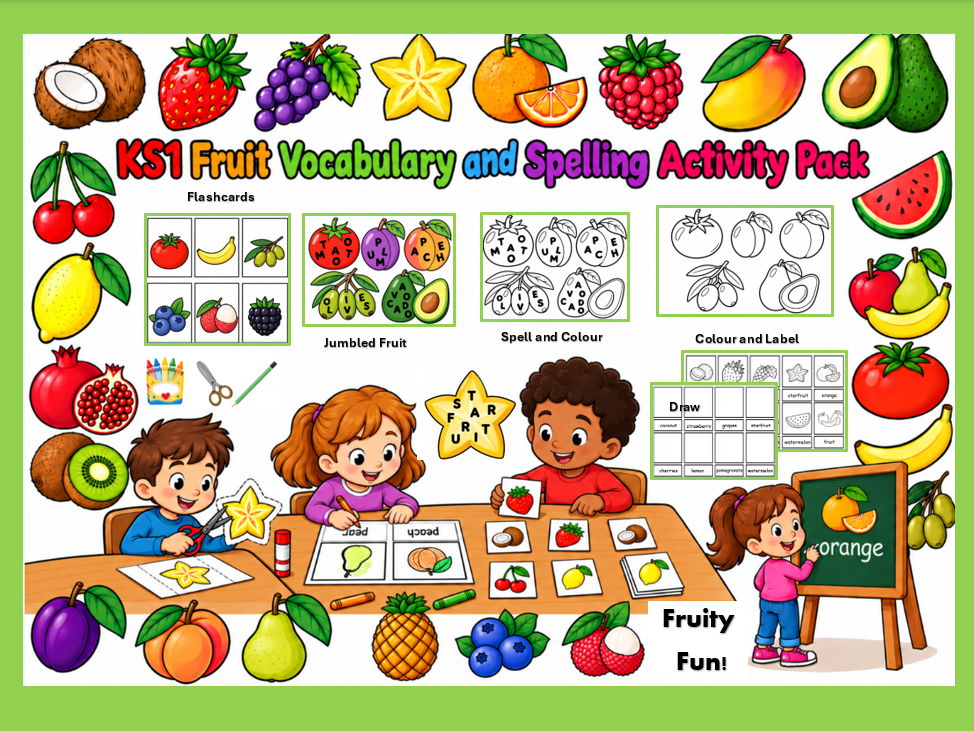 Fruit Vocabulary and Spelling Pack KS1