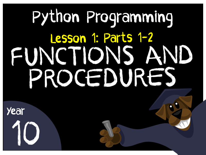 Python Programming - Functions & Procedures