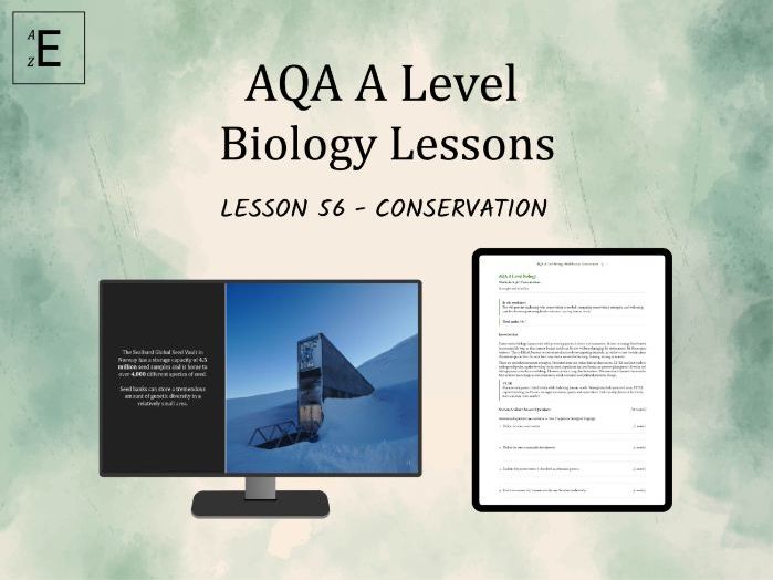 AQA A Level Biology Lesson 56 - Conservation