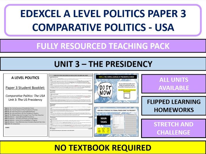 Edexcel A Level Politics Paper 3 USA Unit 3 Booklet + PowerPoint Full Teaching Pack (Presidency)