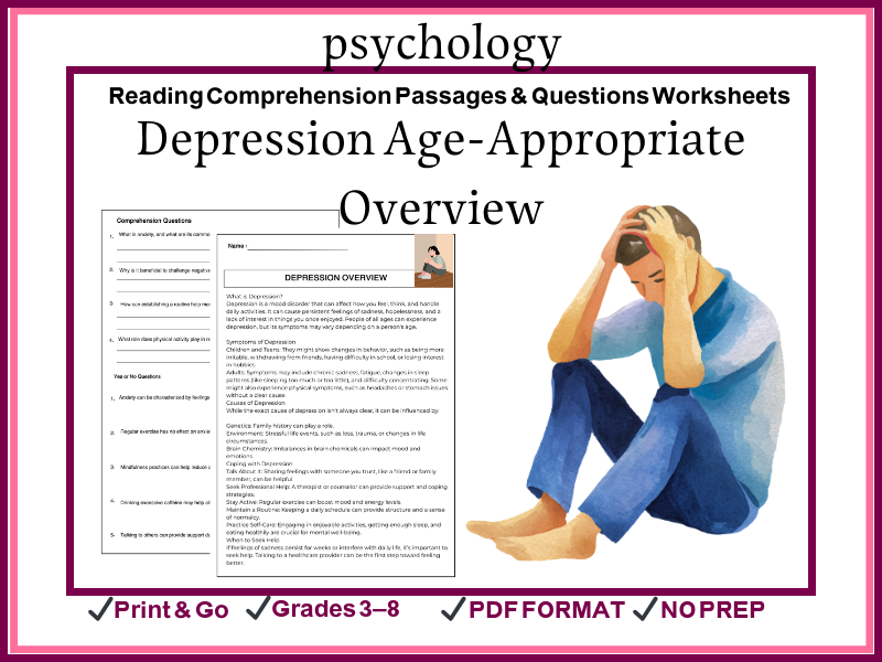 Depression Age-Appropriate Overview Reading Comprehension Passages & Questions Worksheets