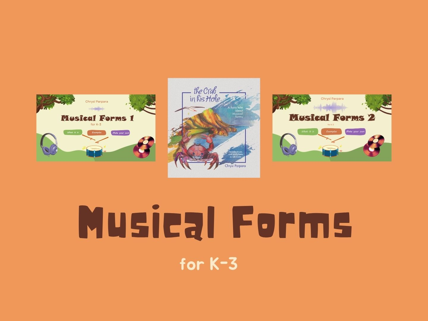 MUSICAL FORMS for K-3