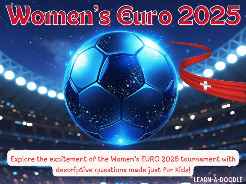 Describe the Magic! Women’s EURO 2025 Descriptive Questions Just for Kids