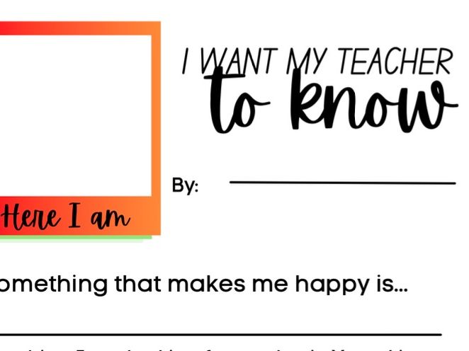 I want my Teacher to know
