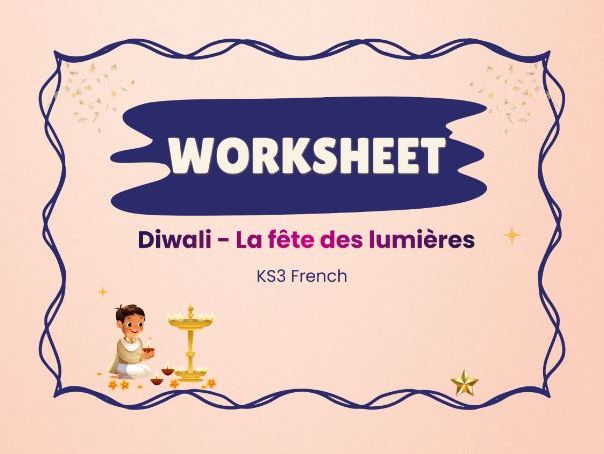 Diwali – La fête des lumières – KS3 French worksheet