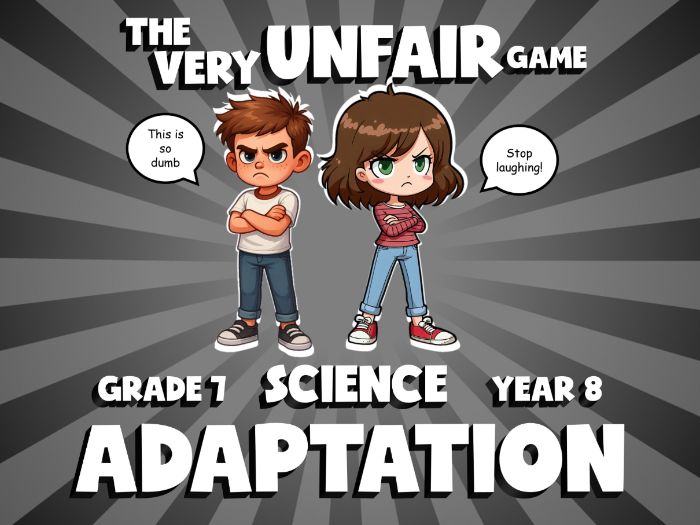 Adaptation VERY UNFAIR GAME | No-Prep Year 8 Science Review Activity