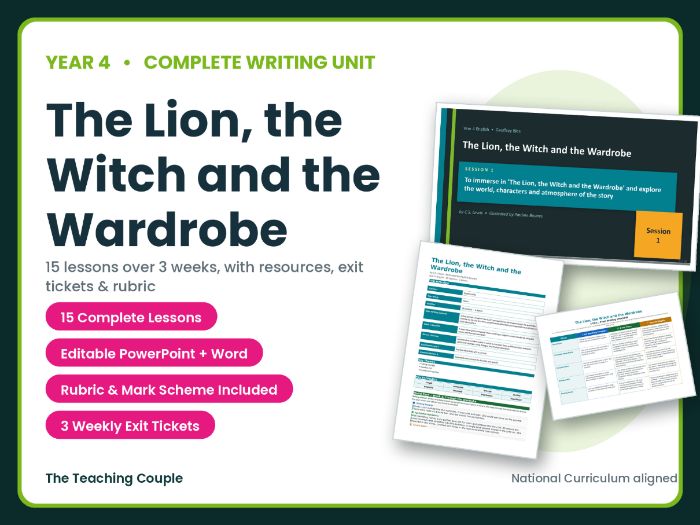The Lion, the Witch and the Wardrobe | Year 4 English Unit | 15 Complete Lessons