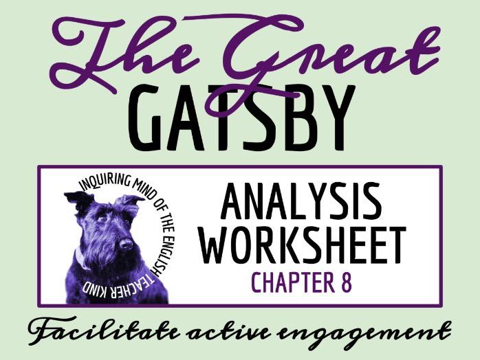 The Great Gatsby Chapter 8 Close Reading Analysis Worksheet