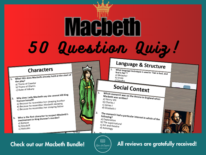 50-Question Macbeth Quiz: Characters, Quotes, Symbols, Social Context and More