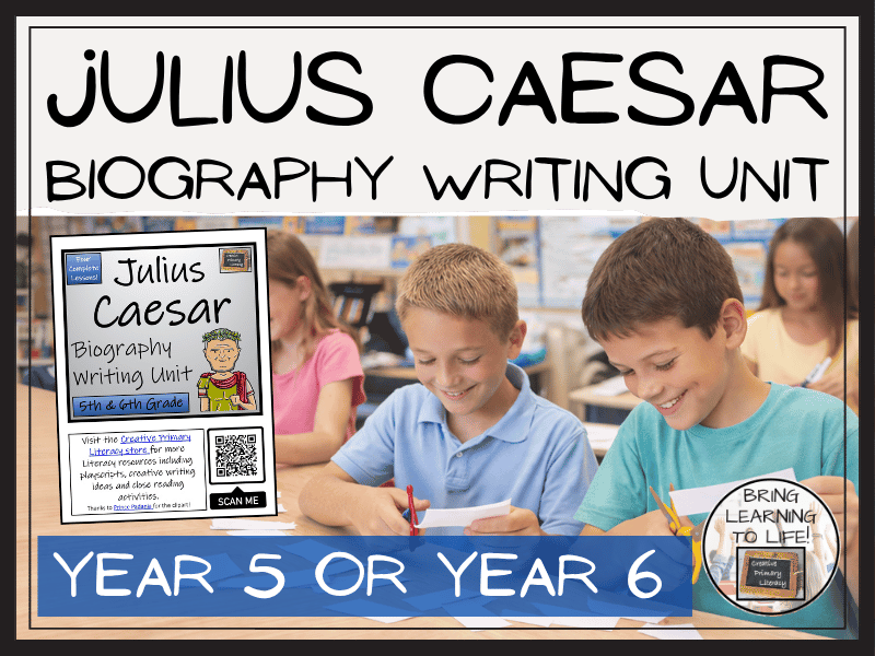 Julius Caesar Biography Writing Unit | Year 5 or Year 6