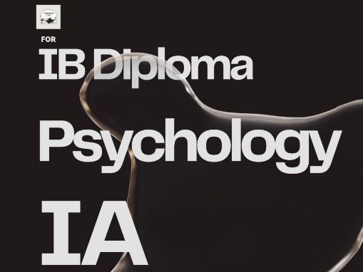 IB DP Psychology Internal Assessment (IA) Annotated Exemplars + Supervision Handbook Bundle
