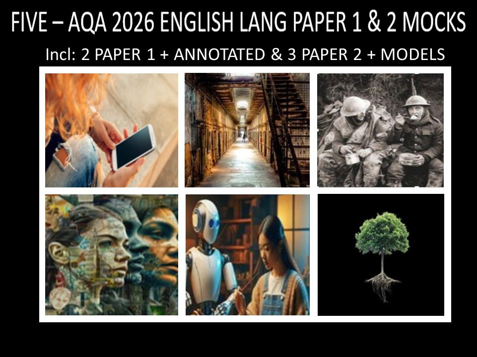FIVE - AQA PAPER 1 & 2 | 2026 FULL MOCKS | ANNOTATED | MODELS
