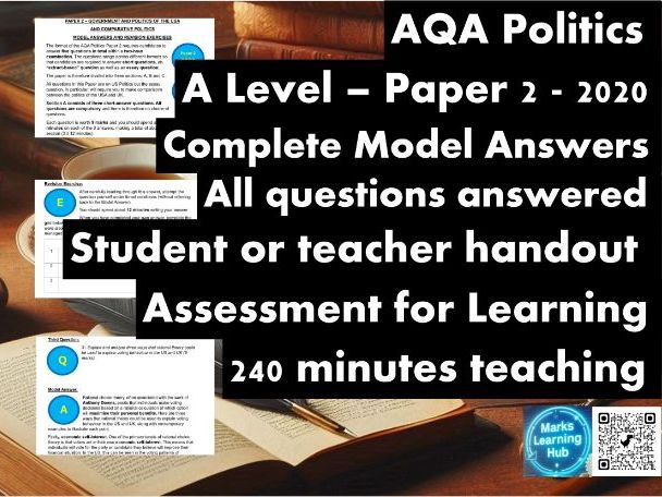 AQA A Level Politics Model Answers - Full Papers - Paper 2 - 2020 - Student/Teacher Handout