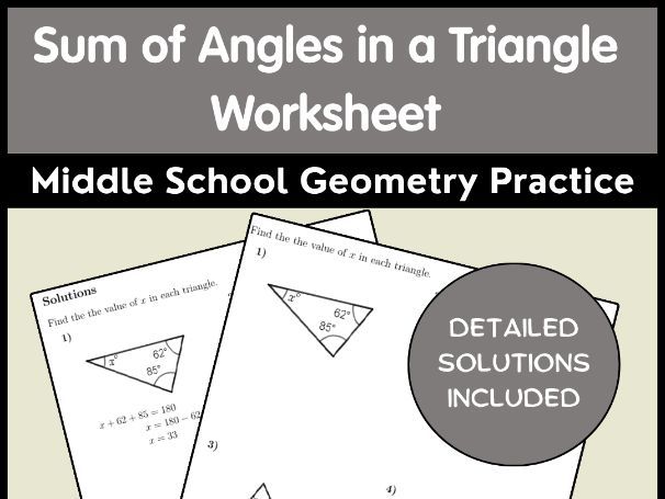 Sum of Angles in a Triangle Worksheet | Middle School Geometry Practice