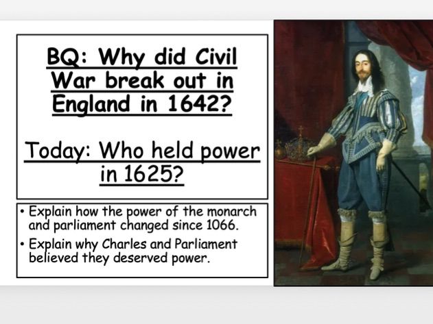 Causes of the English Civil War 2 - Who held power in 1625?