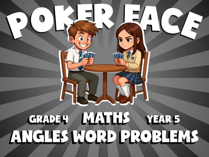 Angles Word Problems POKER FACE Maths Game | No-Prep Year 5 Review Activity