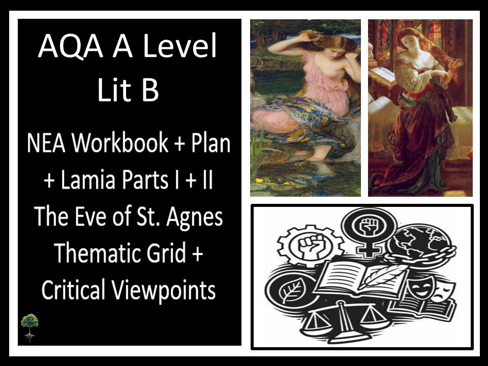 KEATS – Lamia I + II | Eve of St Agnes | Tragedy Thematic Grid + Critical Viewpoints | NEA Workbook + PLAN