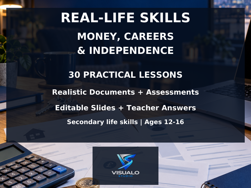 Real-Life Skills: Money, Careers & Independence