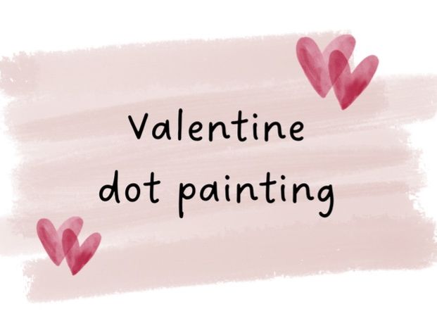 Valentine Dab a Heart