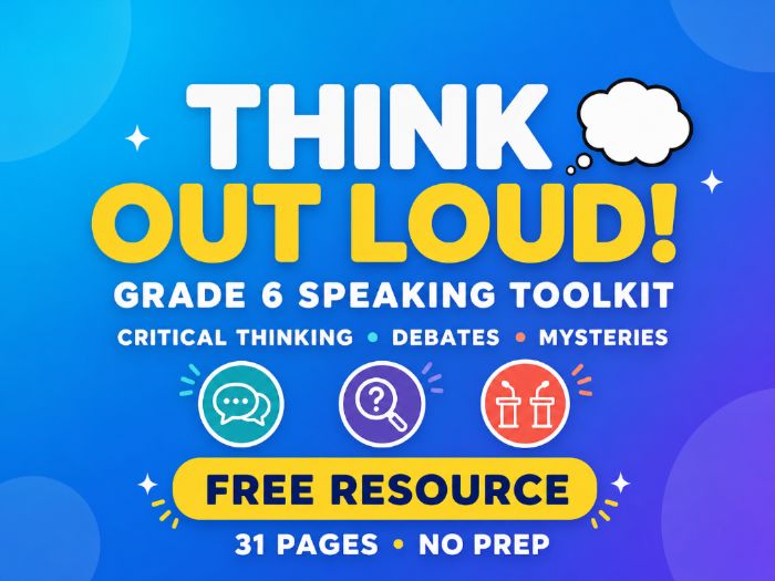 Grade 6 Critical Thinking Speaking Toolkit