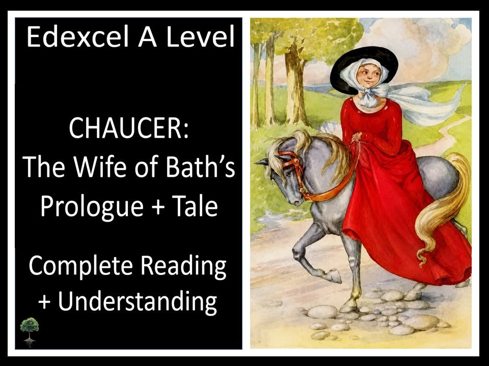 CHAUCER: THE WIFE OF BATH'S PROLOGUE + TALE | Complete Reading and Understanding