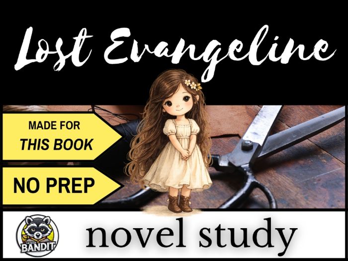 LOST EVANGELINE Novel Study