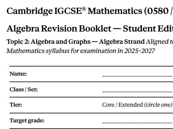 Cambridge IGCSE Maths Algebra Revision Booklet | 40 Practice Questions