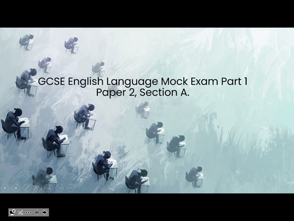 GCSE ENGLISH LANGUAGE 2.0 – MOCK EXAM PRACTICE (PART 1 & 2)