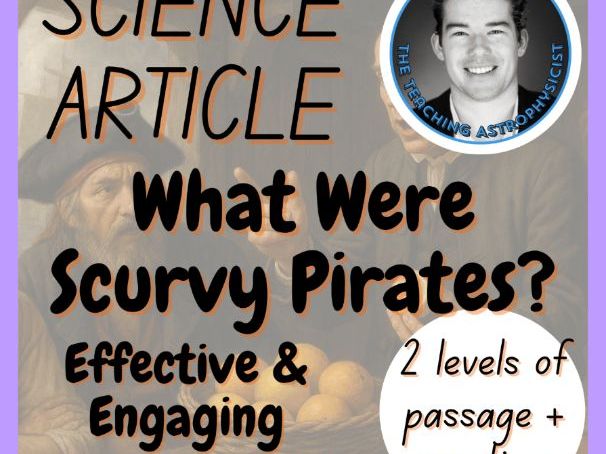 What Were Scurvy Pirates? Health Reading Comprehension 2 Passage & Questions