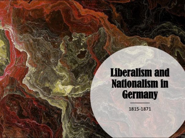 UPDATED - Cambridge AS History - 9489 - Liberalism and Nationalism in Germany