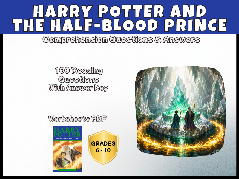 Harry Potter Half-Blood Prince Reading Comprehension | KS2 KS3 KS4 | Years 6-10 PDF