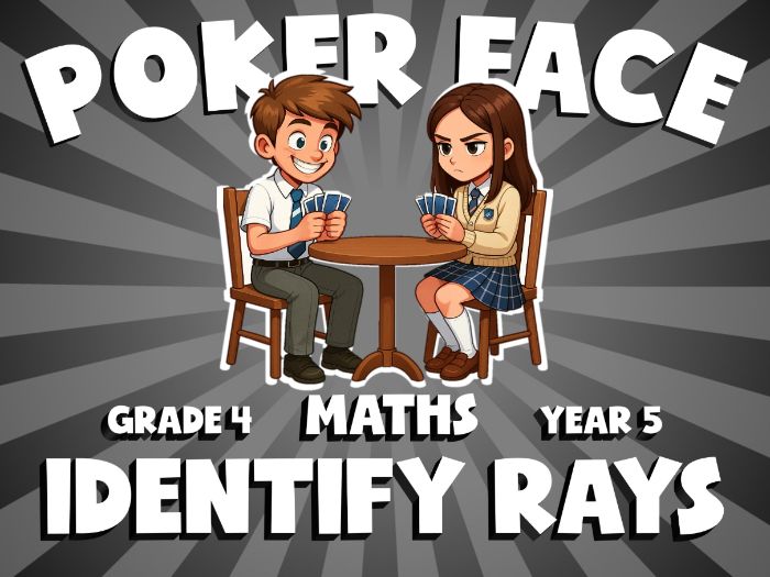 Identify Rays POKER FACE Maths Game | No-Prep Year 5 Review Activity