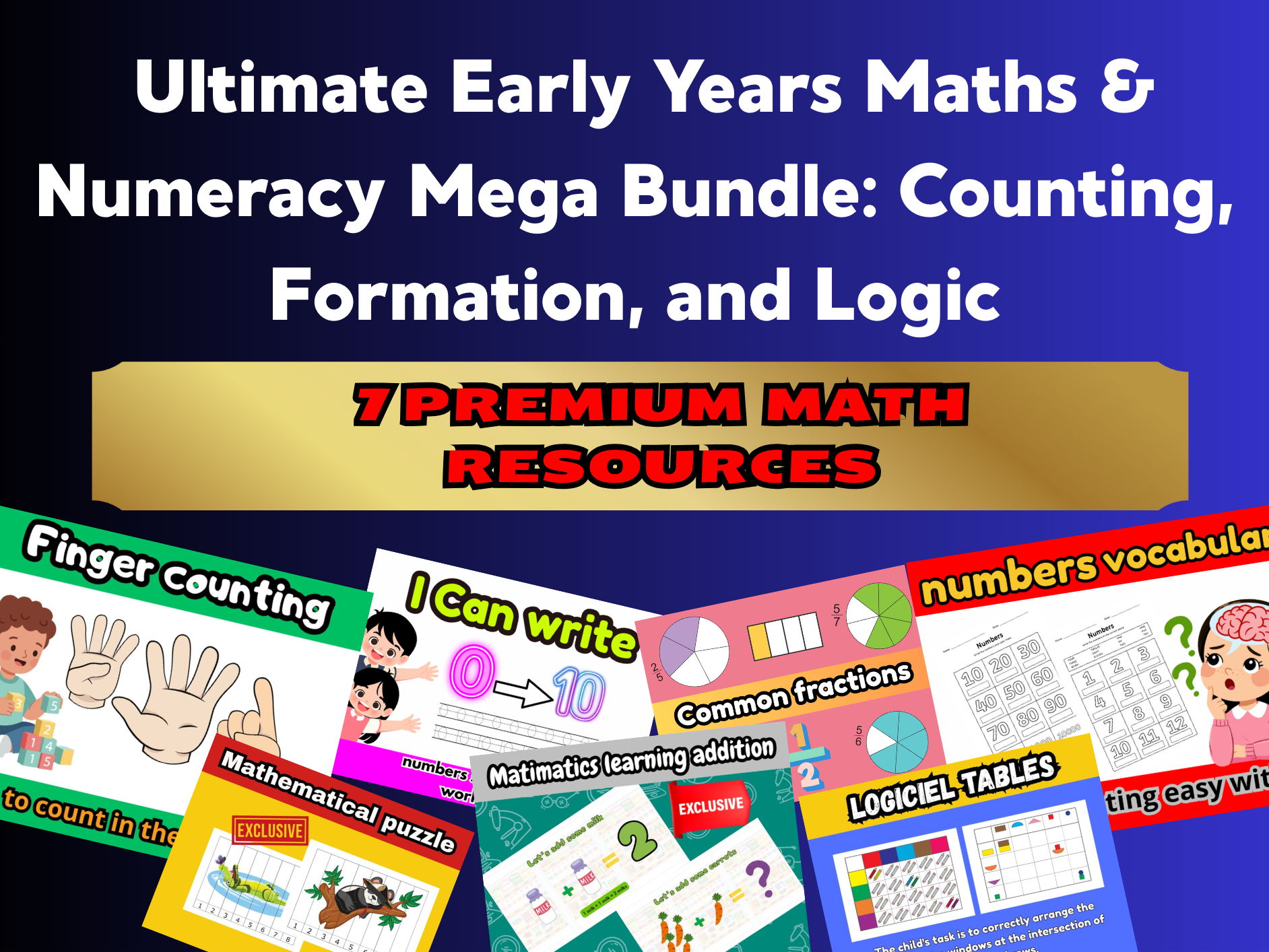 Ultimate Early Years Maths & Numeracy Mega Bundle: Counting, Formation, and Logic
