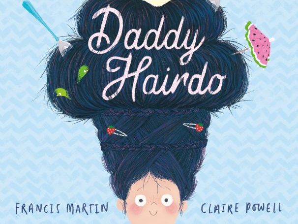 Daddy Hairdo - Francis Martin & Claire Powell - Draw Amy's Hair