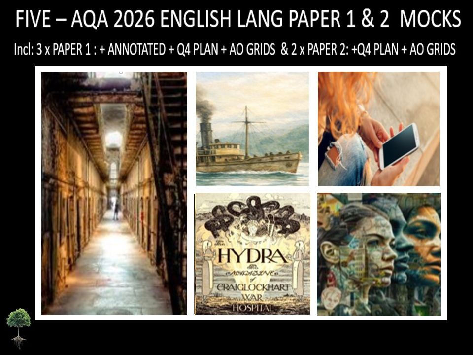 FIVE - AQA PAPER 1 & 2  | 2026 FULL MOCKS | ANNOTATED | Q4 PLAN | AO GRIDS
