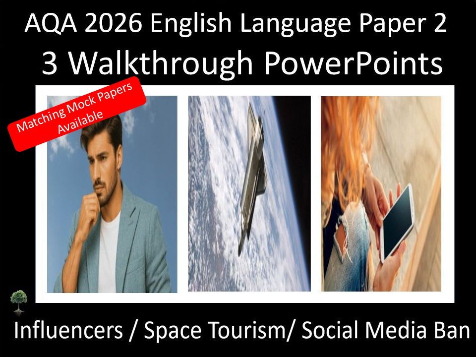 Three AQA 2026 English Language Paper 2 Mock Walkthroughs: Classroom PowerPoints
