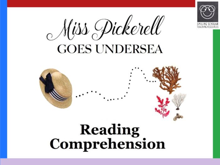Reading Comprehension: Miss Pickerell Goes Undersea