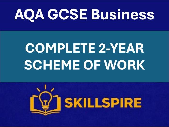 AQA GCSE Business 8132 | 2-Year Scheme of Work + Active Learning Toolkit | 100 Editable Lessons