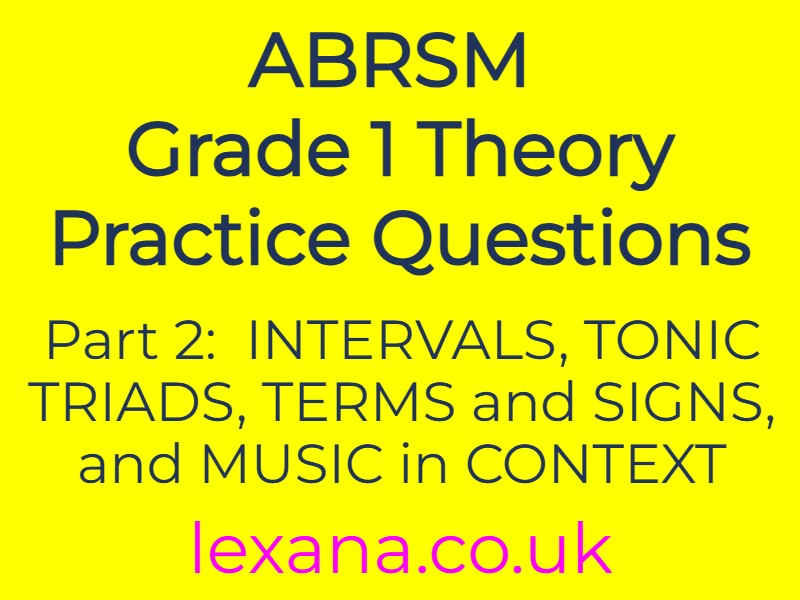 ABRSM Grade 1 Theory Practice Questions (Part 2)